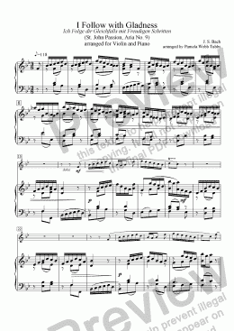page one of I Follow with Gladness (J. S. BACH) or Ich Folge dir Gleichfalls mit Freudigen Schritten, from St. John Passion Aria #9 for C instrument (Violin) solo with Piano accompaniment, arr. by Pamela Webb Tubbs