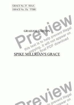 page one of GRACE - No.35 of 252 GARTON GRACES Mainly for  Female Voices but sometimes Mixed. 'SPIKE MILLIGAN’S GRACE' Light-hearted Grace for SSAA a cappella