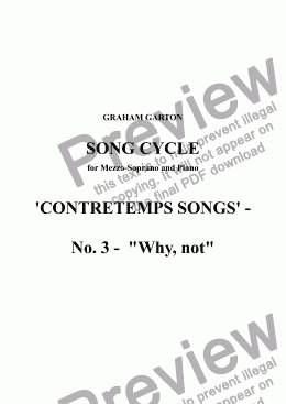 page one of *SONG CYCLE - ’CONTRETEMPS SONGS’ - No.3 "Why,not?" for Mezzo Soprano and Piano 