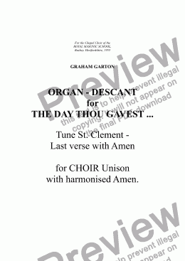 page one of ORGAN 3-Man & Ped. - DESCANT for  THE DAY THOU GAVEST... Tune St. Clement  Last verse with Amen Key G