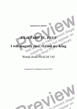 page one of ANTHEM - 'EXALABO TE, DEUS' - 'I WILL MAGNIFY THEE, O GOD MY KING' for SATB Choir and Organ (3-man and Ped.) Words from Psalm 145 using Latin title and English text. For Worship and Concert use.