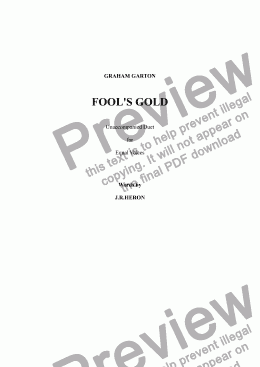 page one of VOCAL DUET - 'FOOL’S GOLD' Unaccompanied Duet for Equal Voices - Words: J. R. Heron