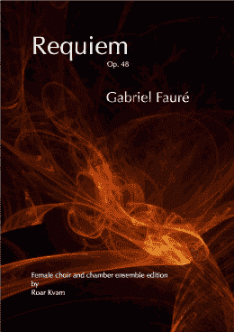 page one of Fauré: Requiem Op. 48 (SSA choir, S, Bar. soli, chamber ensemble)