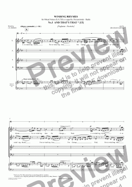page one of *SONG CYCLE - ’WINDING RHYMES’ about clocks. Thirteen Light-Hearted - Vignettes for SATB a cappella with 1 Percussion (Rattle) - Words: J. R. Herono1 AND THAT’S THAT, No.2 PARADOX, NO.3 THE GREAT GRANDFATHER CLOCK Words: J. R. Heron