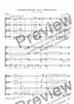 page one of *SONG CYCLE - ’WINDING RHYMES’ Vignette for SATB a cappella - No.12 - ’WRISTWATCH’. Words: J. R. Heron 