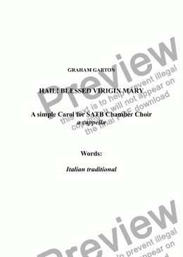 page one of CAROL - ’HAIL, BLESSED VIRGIN MARY!’ A simple Carol for SATB Chamber Choir - a cappella or accompanied. Words are derived from traditional Italian Laude Spirituali. Dedication available.