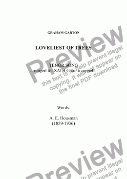 page one of CHORAL ARRANGEMENT of TENOR Song - 'LOVELIEST OF TREES' for SATB Choir a cappella. This 6-stave arrangement comprises an Open Score with a Piano Reduction. 4 pages in all. Words: A. E. Housman (1859-1936)