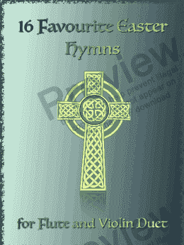 page one of 16 Favourite Easter Hymns for Flute and Violin Duet