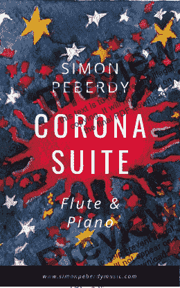page one of Corona Suite for Flute & Piano (5 new pieces for Flute & Piano) by Simon Peberdy