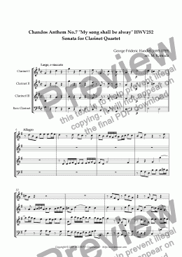 page one of Chandos Anthem No.7 "My song shall be alway" HWV252 Sonata for Clarinet Quartet