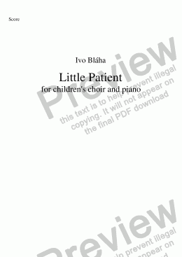 page one of LITTLE PATIENT (Malá pacientka) for children choir and piano (English words)