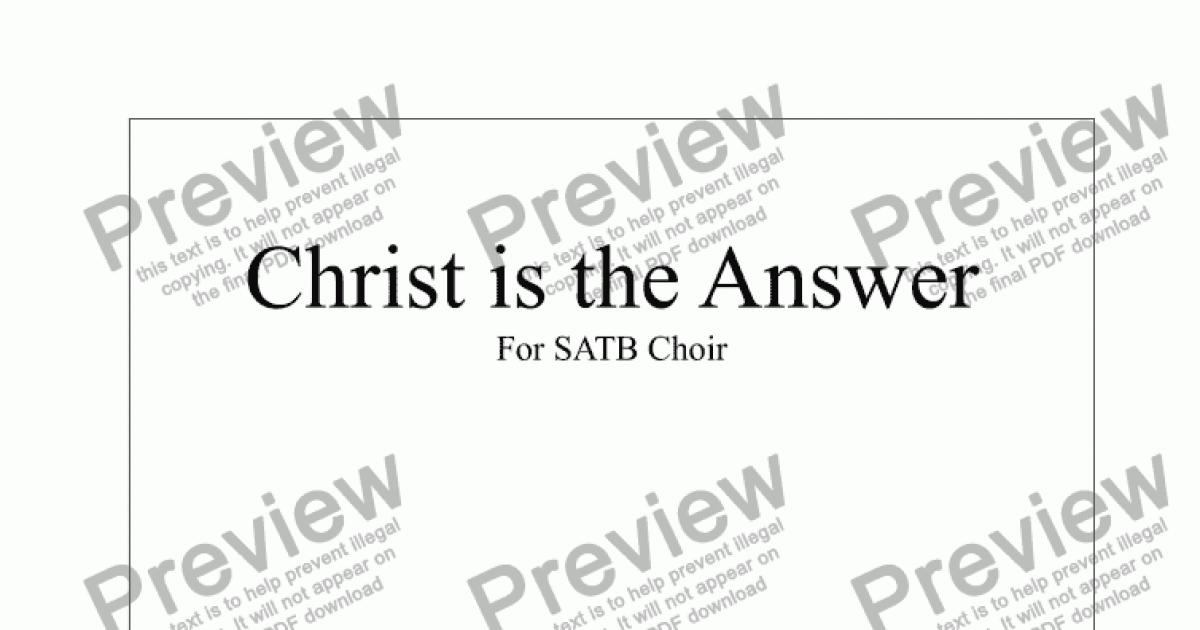 The Answer Is Christ Sheet Music