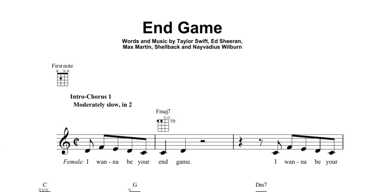 End game - Taylor swift & Ed  Ukulele songs, Guitar chords, Lyrics and  chords