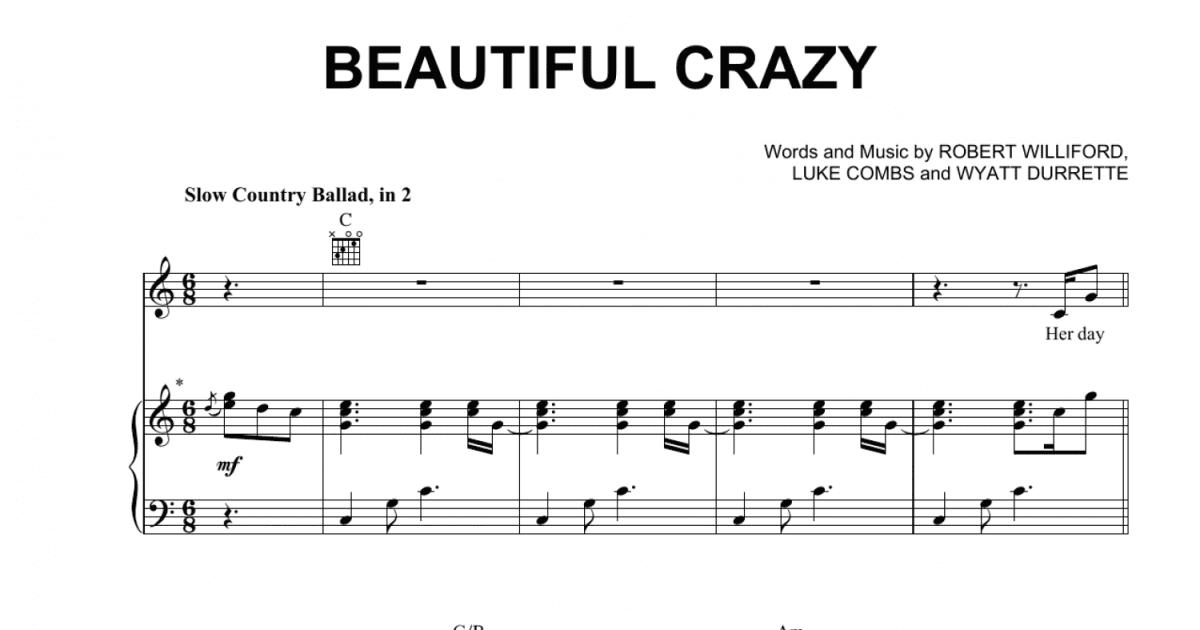 Beautiful Crazy Chords by Luke Combs, PDF, Song Structure