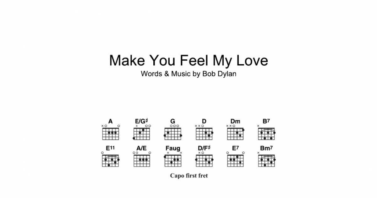 Make You Feel My Love - Guitar Chords/Lyrics