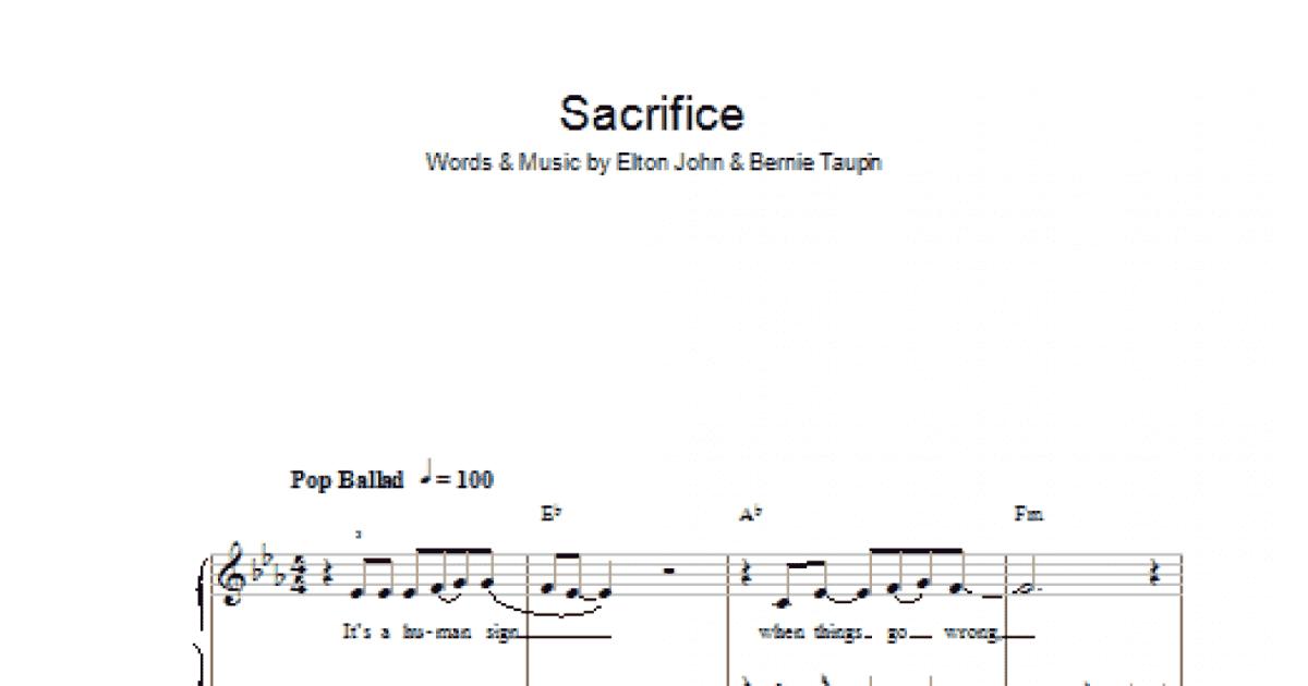 Elton John 'Sacrifice' Sheet Music, Chords & Lyrics