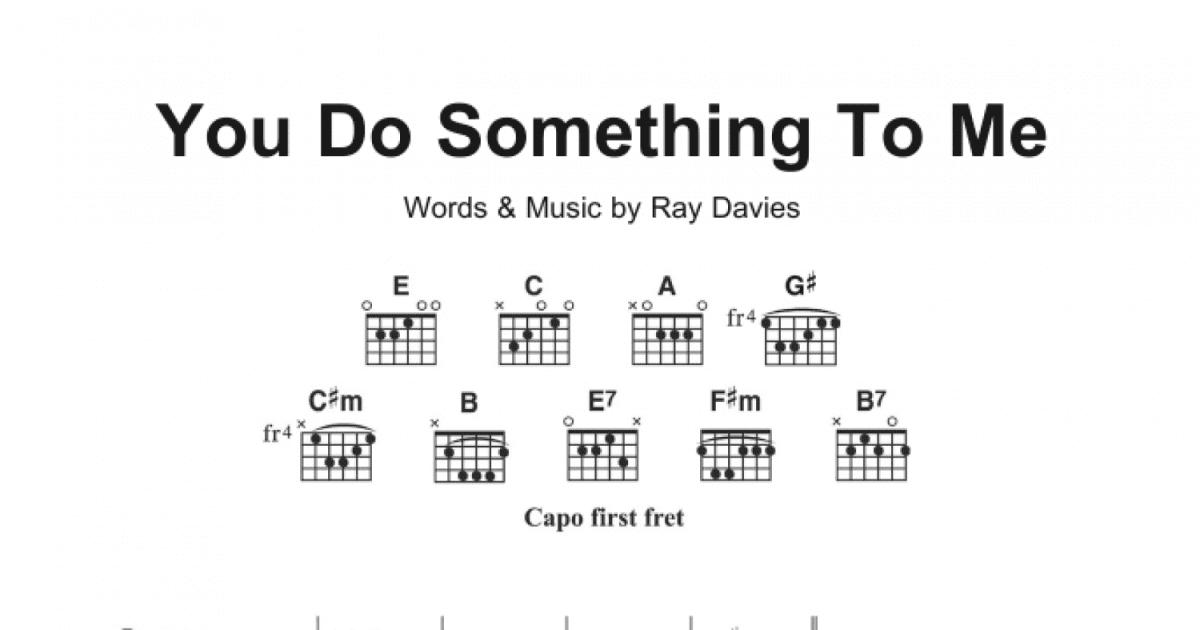 You Do Something to Me: Guitar Chords: Guitar Chords Part
