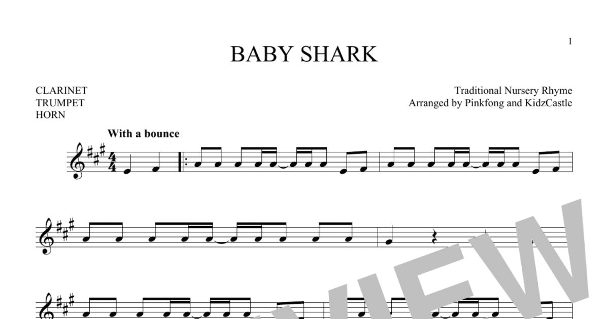 Baby Shark (Instrumental Solo – Treble Clef Low Range) - Sheet Music to  Print