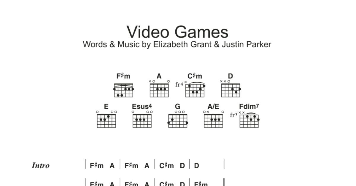Video Games (Guitar Chords/Lyrics) - Sheet Music to Print