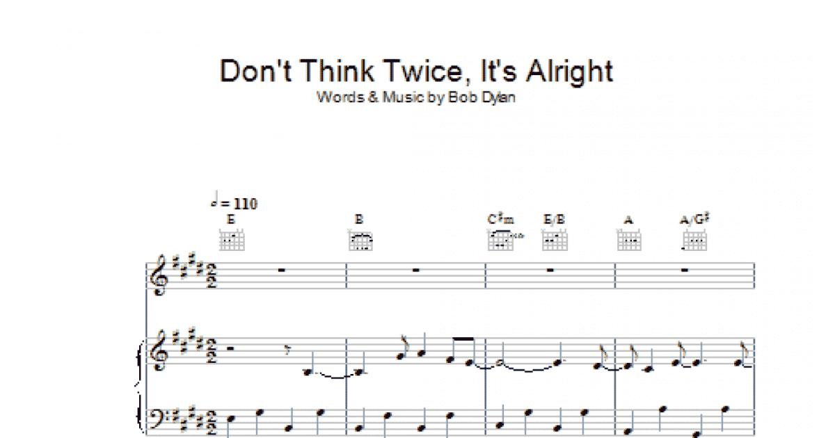 Don't Think Twice, It's Alright - Piano/Vocal/Guitar