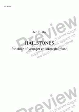 page one of HAILSTONES (Kroupy) for choir of younger children and piano (English words)
