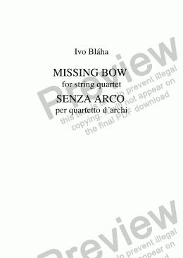 page one of MISSING BOW (Senza arco) for string quartet