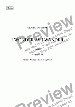 page one of CAROL - ’I WONDER AS I WANDER’ Arranged for Choir SSAA a cappella