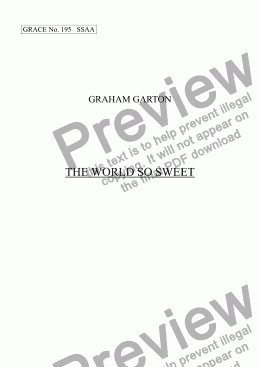 page one of GRACE - No.195 of 252 GARTON GRACES Mainly for  Female Voices but sometimes Mixed. 'THE WORLD SO SWEET' for SSAA a cappella