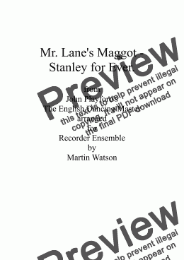 page one of Mr. Lane’s Maggot - Stanley for Ever for Recorder Ensemble