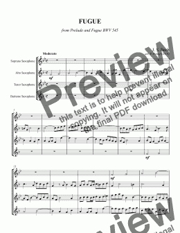 page one of J. S. Bach - FUGUE from Prelude and Fugue BWV 545 - for saxophone quartet