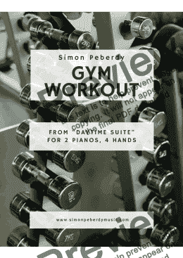 page one of Gym Workout for 2 pianos 4 hands by Simon Peberdy, from Daytime Suite