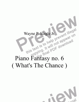 page one of Piano Fantasy no. 6 ( What’s The Chance )