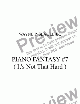 page one of PIANO FANTASY #7 ( It’s Not That Hard )