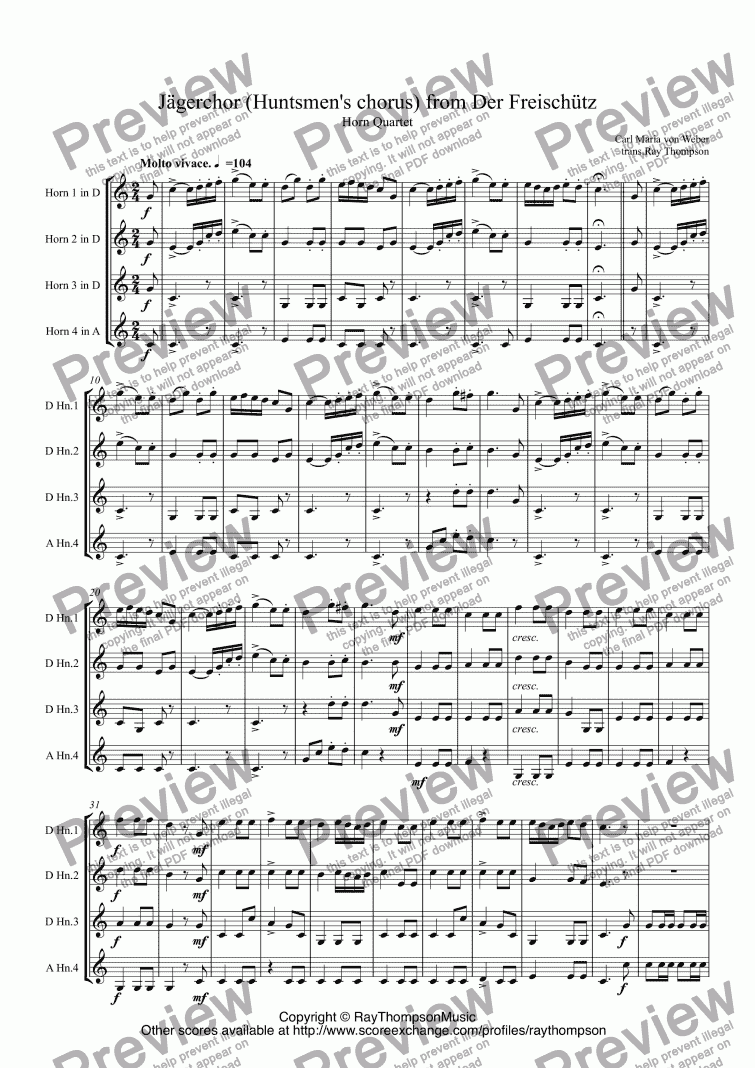 page one of Weber: Jägerchor (Huntsmen’s chorus) from Der Freischütz for horn quartet (additional optional tuba)