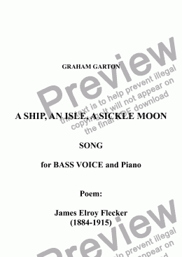 page one of SONG - 'A SHIP, AN ISLE, A SICKLE MOON' Setting for Bass Voice and Piano - Poem: James Flecker (1884-1915)