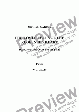 page one of SONG - 'THE LOVER TELLS of the ROSE in His HEART' for SOPRANO Voice and Piano. Poem: W. B. Yeats (1865-1939)
