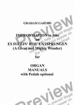 page one of ORGAN - for Manuals with optional Pedals. IMPROVISATION in 5ths ON  ES IST EIN’ ROS’ ENTSPRUNGEN  (A Great and Mighty Wonder)
