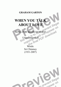 page one of SONG - 'WHEN YOU TALK ABOUT LOVE' for MEDIUM Voice unaccompanied. Words: Sri Chinmoy (1931-2007)