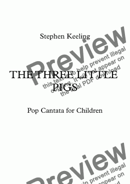 page one of THE THREE LITTLE PIGS - Pop Cantata for Children