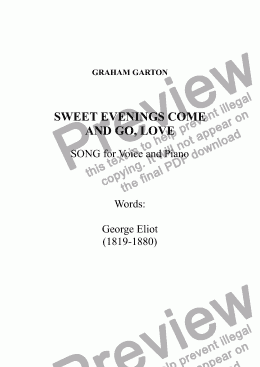 page one of SONG - 'SWEET EVENINGS COME AND GO, LOVE' for Medium Voice and Piano. Words: George Eliot (1819-1880)