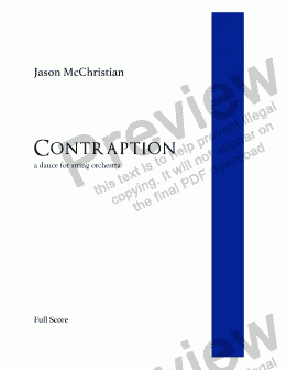 page one of Contraption - a Dance for String Orchestra - Full Score and Parts
