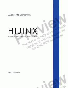 page one of HIJINX - for Soprano Saxophone and Symphonic Band - Full Score and Parts