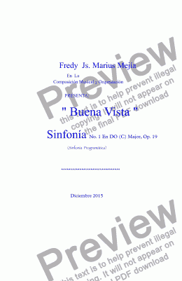 page one of SINFONIA #1   "Buena  Vista" (Op -19)  - I - Nacimiento 1952 y La Llegada del Infante a Buena Vista  - 1957