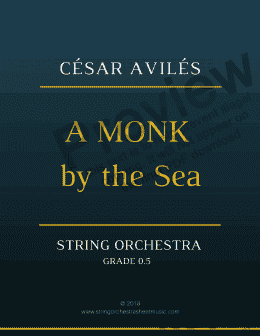 page one of A Monk by the Sea -- String Orchestra
