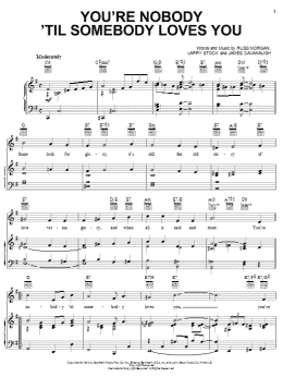 page one of You're Nobody 'Til Somebody Loves You (Piano, Vocal & Guitar Chords (Right-Hand Melody))