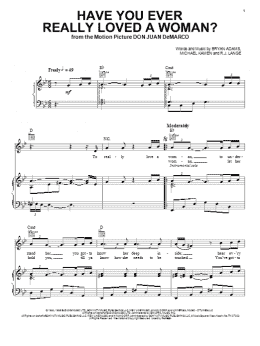 page one of Have You Ever Really Loved A Woman? (Piano, Vocal & Guitar Chords (Right-Hand Melody))