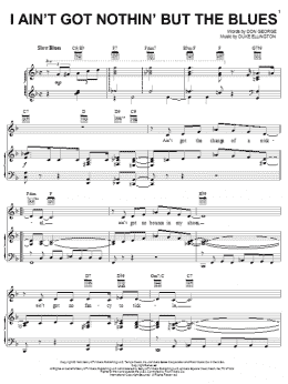 page one of I Ain't Got Nothin' But The Blues (Piano, Vocal & Guitar Chords (Right-Hand Melody))