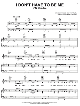 page one of I Don't Have To Be Me ('Til Monday) (Piano, Vocal & Guitar Chords (Right-Hand Melody))