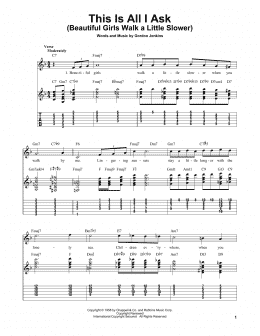 page one of This Is All I Ask (Beautiful Girls Walk A Little Slower) (Easy Guitar Tab)