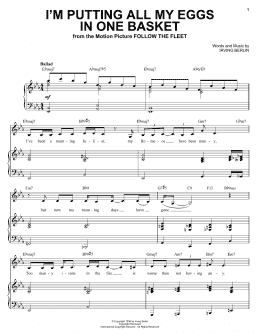 page one of I'm Putting All My Eggs In One Basket (Piano & Vocal)